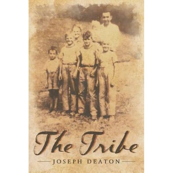 The Tribe, Joseph Deaton (Author)