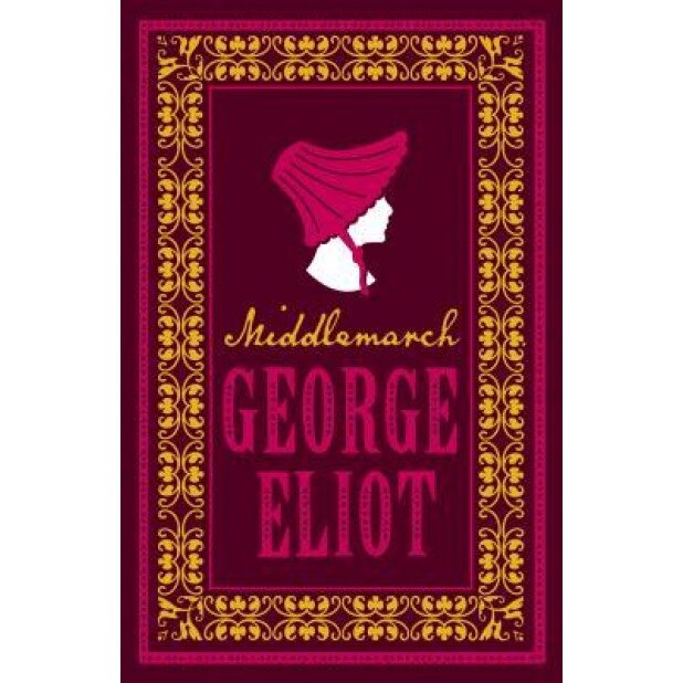 Middlemarch, George Eliot (Author)