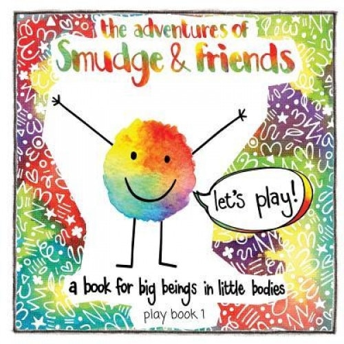The Adventures of Smudge & Friends, Graeme Crosskill (Author)