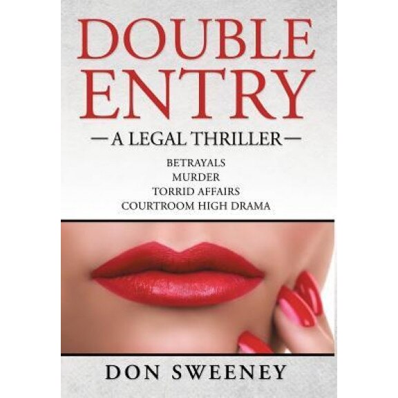 Double Entry, Donald N. Sweeney (Author)