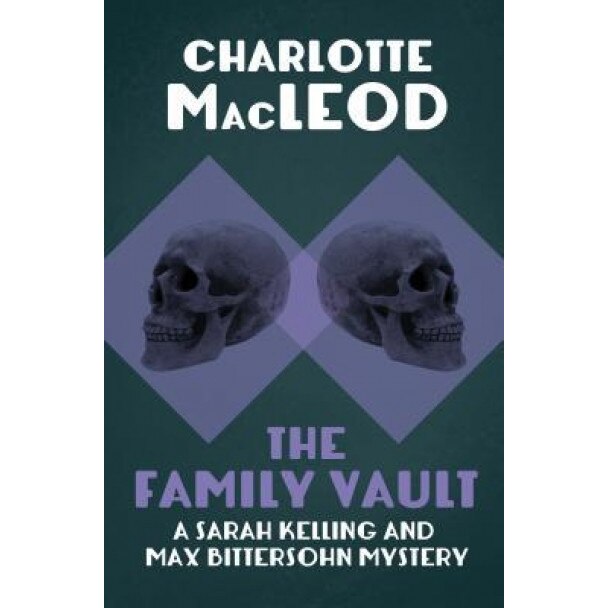 The Family Vault, Charlotte MacLeod (Author)