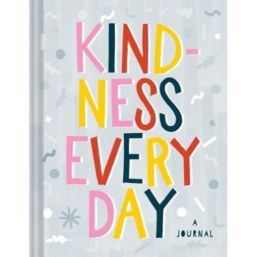 Kindness Every Day: A Journal, Chronicle Books (Author)