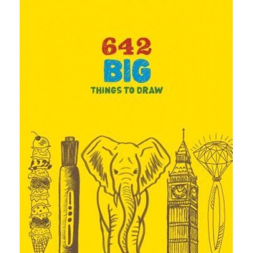 642 Big Things to Draw, Chronicle Books (Author)