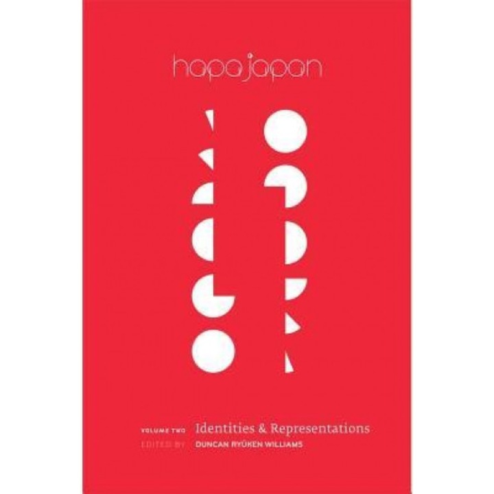 Hapa Japan: Identities & Representations: Volume 2, Duncan Ryuken Williams (Editor)