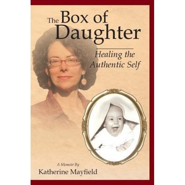 The Box of Daughter, Katherine Mayfield (Author)