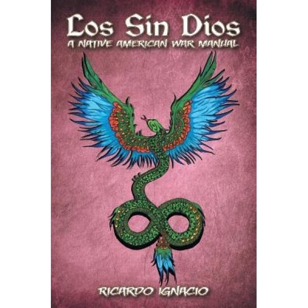 Los Sin Dios, Ricardo Ignacio (Author)