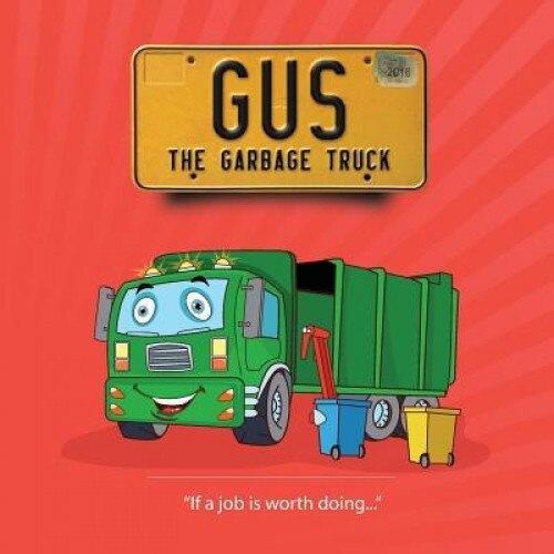 Gus the Garbage Truck, Richard Janes (Author)