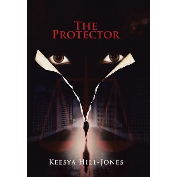 The Protector, Keesya Hill-Jones (Author)