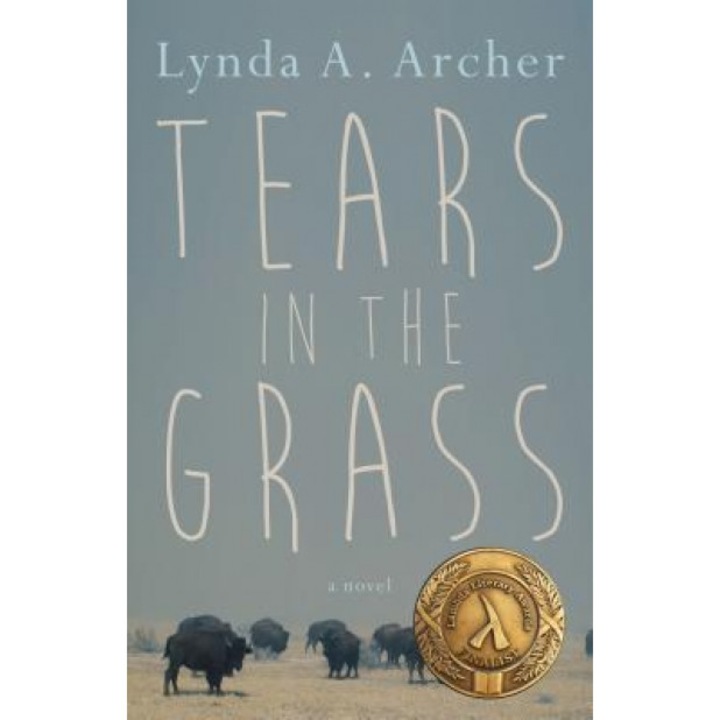 Tears in the Grass, Lynda A. Archer (Author)