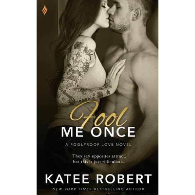 Fool Me Once, Katee Robert (Author)