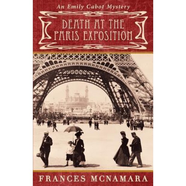 Death at the Paris Exposition, Frances McNamara (Author)