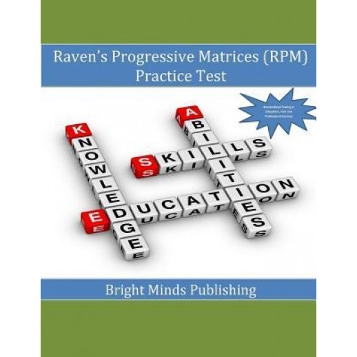 Raven's Progressive Matrices (RPM) Practice Test, Bright Minds Publishing (Author)