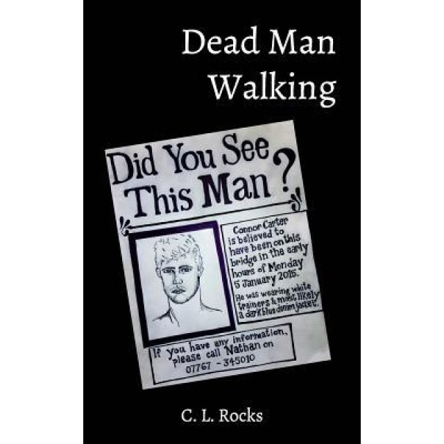Dead Man Walking, C. L. Rocks (Author)