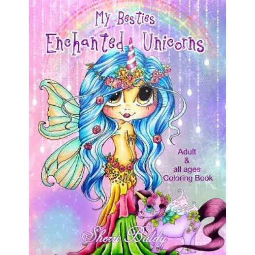 Sherri Baldy My Besties Enchanted Unicorn Coloring Book Sherri Ann Baldy Author Emag Ro