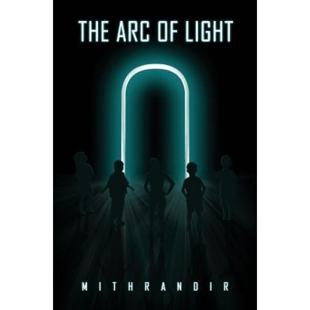 The Arc of Light, Mithrandir (Author)