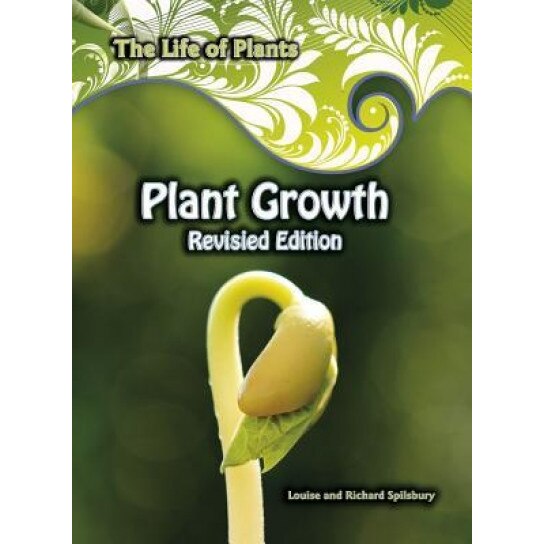 Plant Growth, Louise Spilsbury (Author)