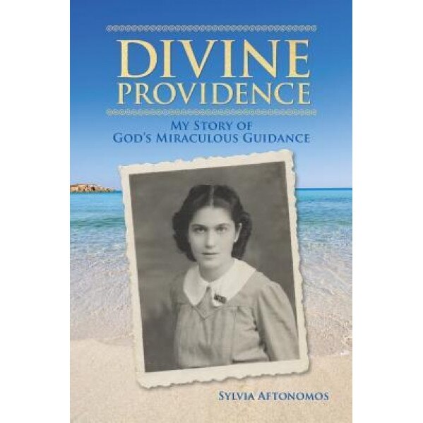 Divine Providence, Sylvia Aftonomos (Author)