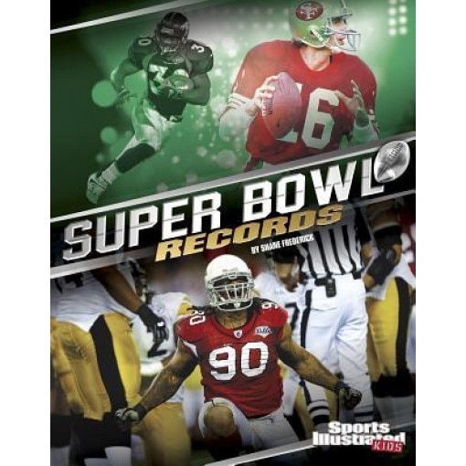 Super Bowl Records, Eric Braun (Author)