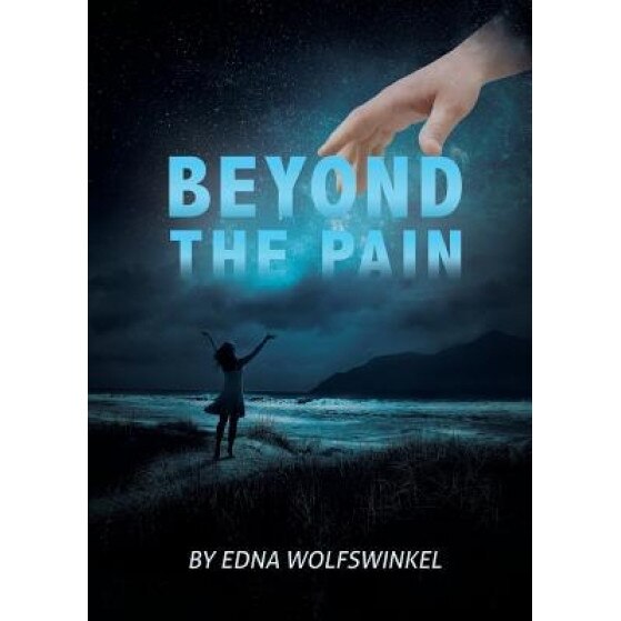 Beyond the Pain, Edna Wolfswinkel (Author)