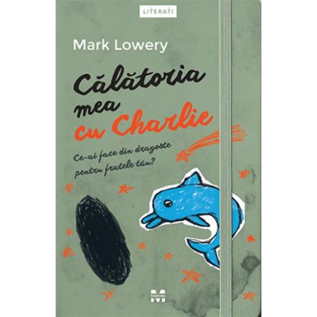 Calatoria mea cu Charlie - Mark Lowery