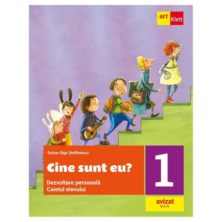 Cine sunt eu? Dezvoltare personala pentru clasa I - Doina-Olga Stefanescu
