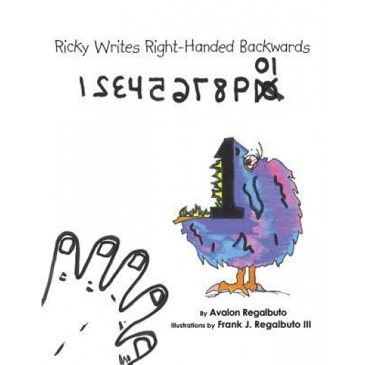 Ricky Writes Right-Handed Backwards, Avalon Regalbuto (Author)