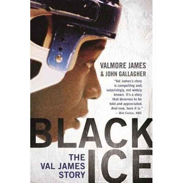 Black Ice: The Val James Story, Valmore James (Author)