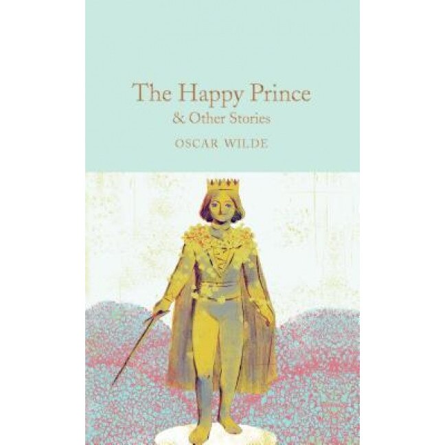 The Happy Prince and Other Stories, Oscar Wilde (Author)
