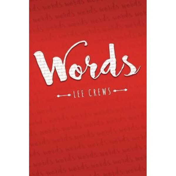 Words, Lee Crews (Author)