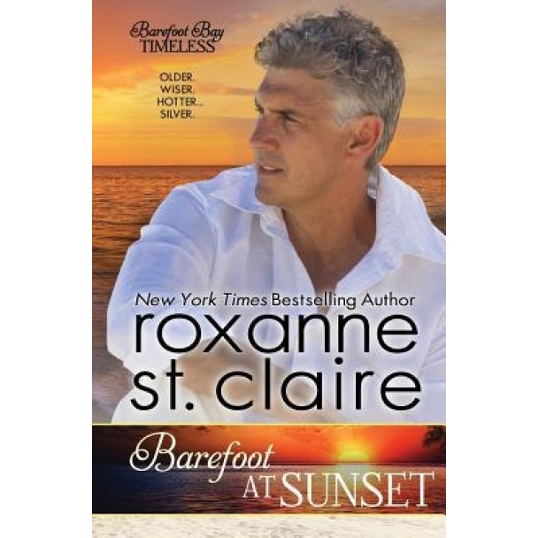 Barefoot at Sunset, Roxanne St Claire (Author)