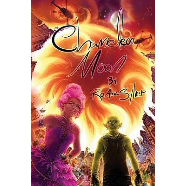 Chameleon Moon, Roanna Sylver (Author)