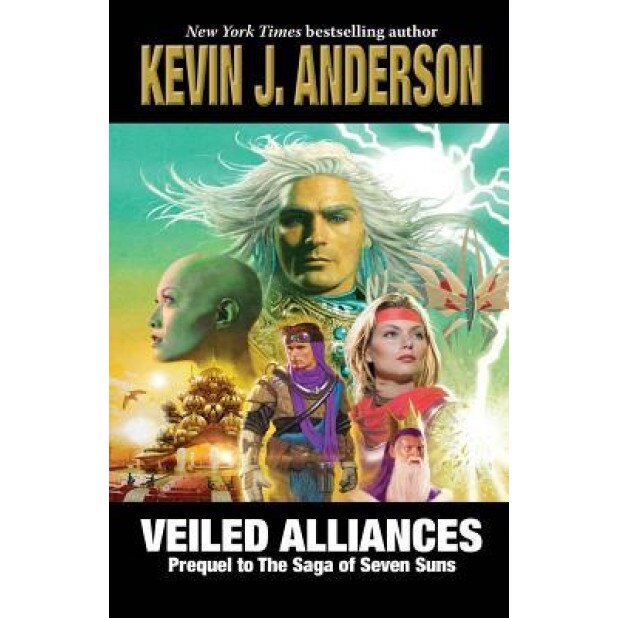 Veiled Alliances, Kevin J. Anderson (Author)