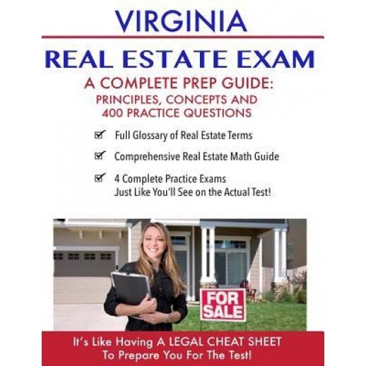 Virginia Real Estate Exam a Complete Prep Guide: Principles, Concepts and 400 Practice Questions, Real Estate Continuing Education (Author)