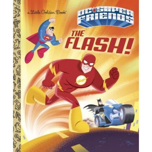 The Flash! (DC Super Friends), Ethen Beavers (Author)