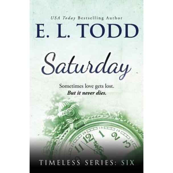 Saturday, E. L. Todd (Author)