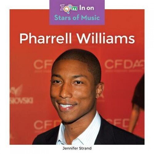 Pharrell Williams, Jennifer Strand (Author)