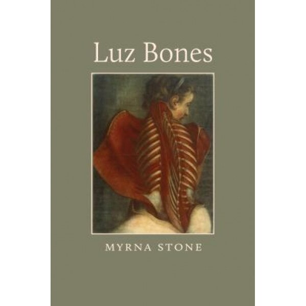 Luz Bones, Myrna Stone (Author)