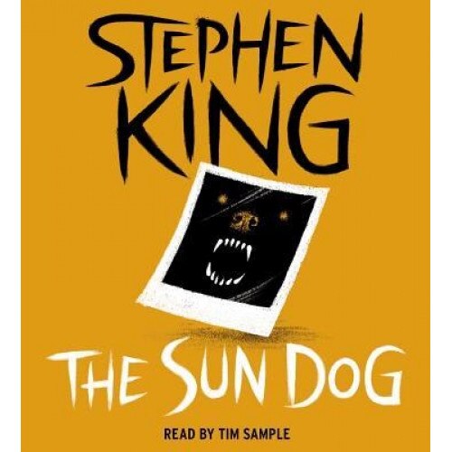 The Sun Dog, Stephen King (Author)