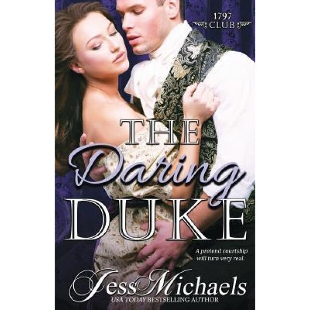 The Daring Duke, Jess Michaels (Author)