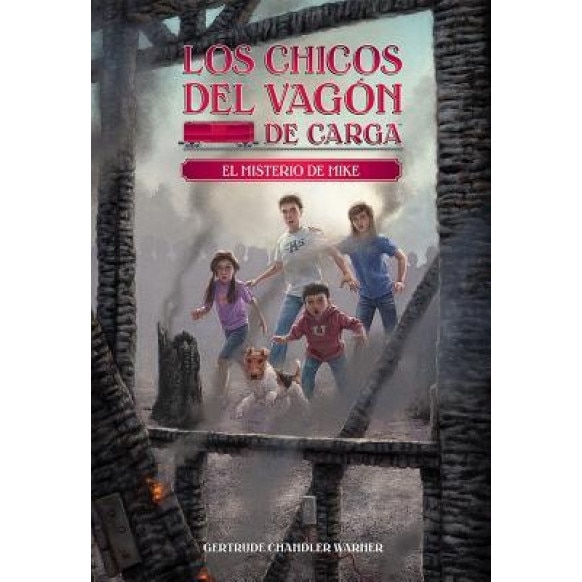 El Misterio de Mike (Spanish Edition), Gertrude Chandler Warner (Created by)