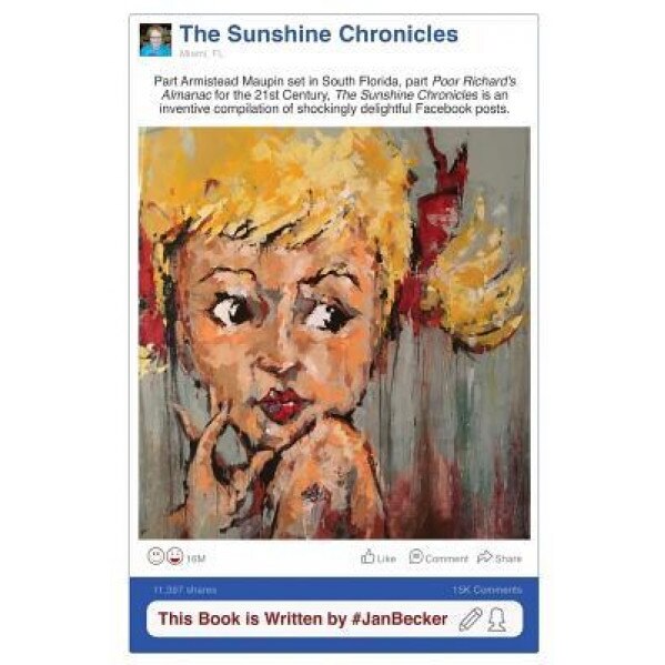 The Sunshine Chronicles, Jan Becker (Author)