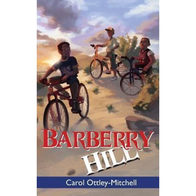 Barberry Hill, Carol Ottley-Mitchell (Author)