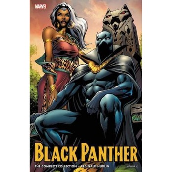 Black Panther by Reginald Hudlin: The Complete Collection Vol. 3, Reginald Hudlin (Text by (Art/Photo Books)) Black Panther by Reginald Hudlin: The Complete Collection Vol. 3, Reginald Hudlin (Text by (Art/Photo Books))