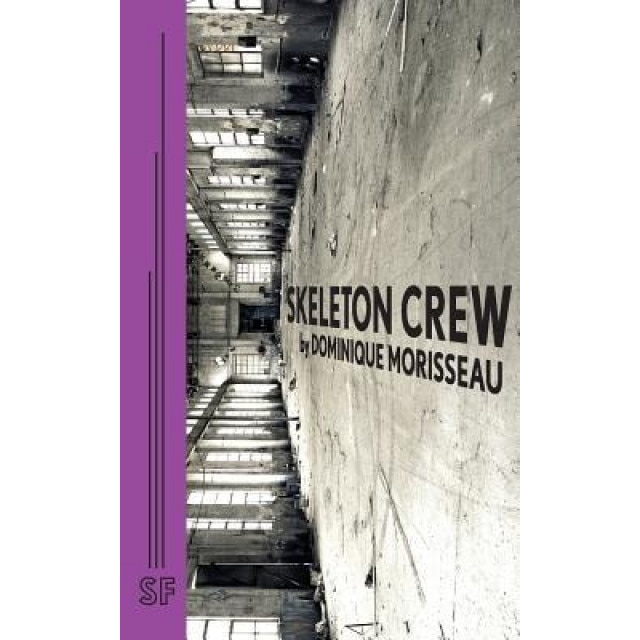Skeleton Crew, Dominique Morisseau (Author)