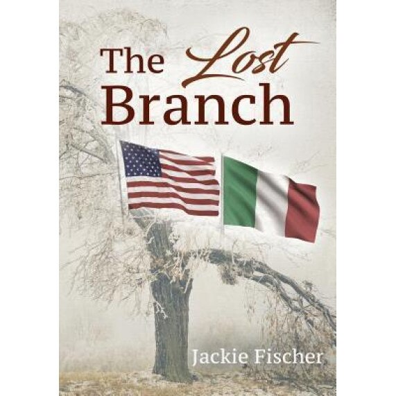 The Lost Branch, Jackie Fischer (Author)