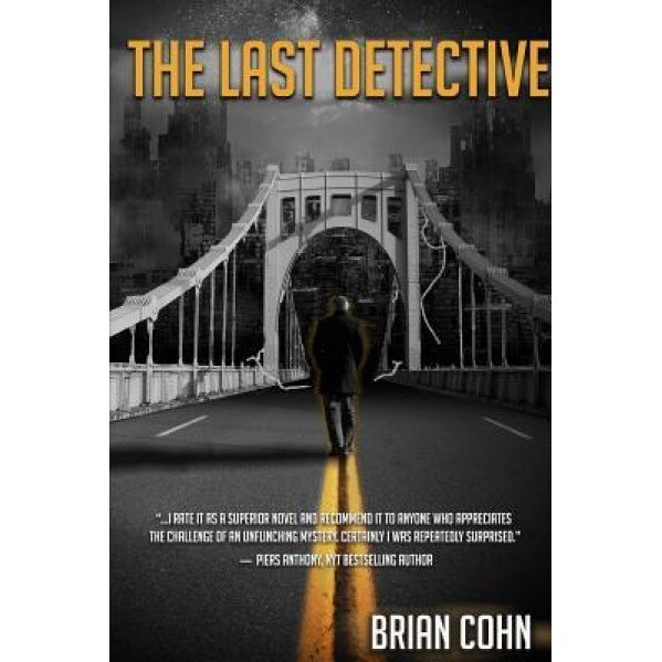 The Last Detective, Brian Cohn (Author)