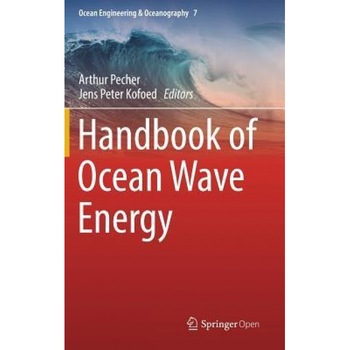 Handbook of Ocean Wave Energy, Arthur Pecher (Editor) Handbook of Ocean Wave Energy, Arthur Pecher (Editor)