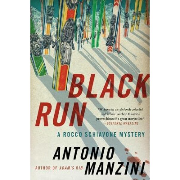 Black Run: A Rocco Schiavone Mystery, Antonio Manzini (Author)