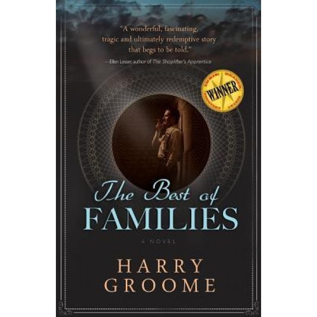 The Best of Families, Harry Groome (Author)