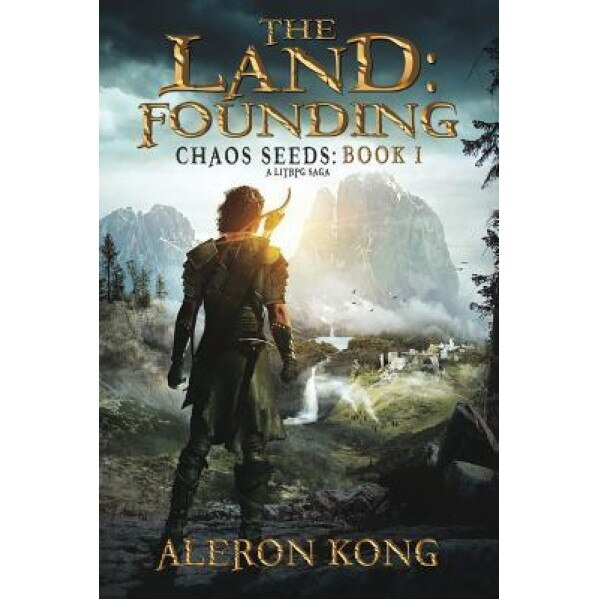 The Land: Founding, Aleron Kong (Author)